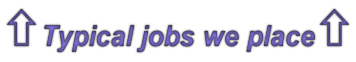 ñTypical jobs we placeñ